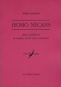 Homo necans-rites sacrificiels et mythes de la grece an