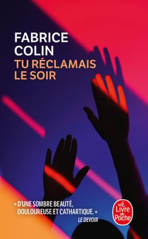 Tu réclamais le soir