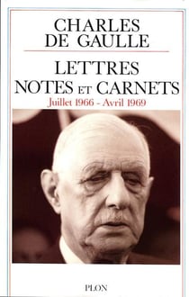 Lettres, notes et carnets Tome 11 - juillet 1966 - avril 1969