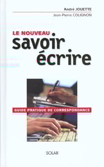 Le nouveau savoir ecrire
