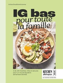 Kitchen thérapie : IG bas pour toute la famille