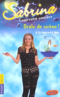 Sabrina t.16 - drôle de sirène