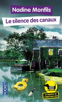Les enquêtes du commissaire Léon Tome 4 : le silence des canaux