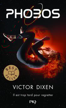 Phobos Tome 1 : il est trop tard pour regretter