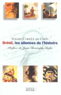 Brésil, les silences de l'histoire