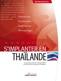 S'implanter en thaïlande (édition 2009/2010)