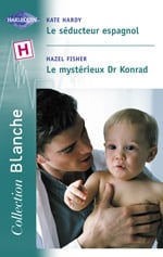 Le seducteur espagnol - le mysterieux dr konrad 