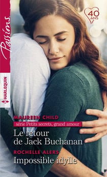 Le retour de Jack Buchanan - impossible idylle