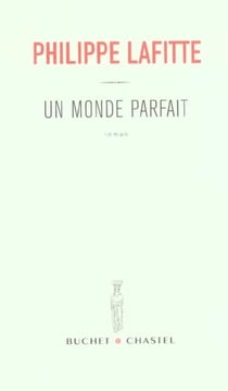 Un monde parfait
