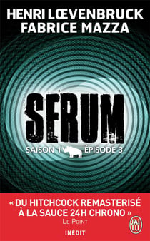 Sérum saison 1 t.3