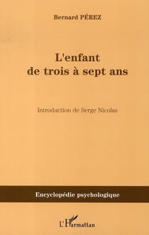 L'enfant de trois à sept ans