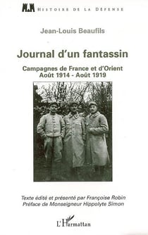Journal d'un fantassin - campagnes de france et d'orient (août 1914-août 1919)