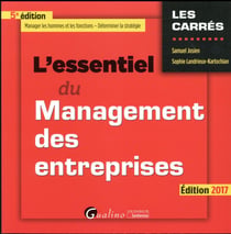 L'essentiel du management des entreprises (édition 2017)