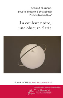 La couleur noire, une obscure clarté