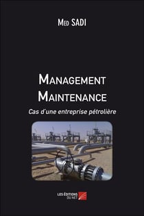 Management maintenance - cas d'une entreprise pétrolière