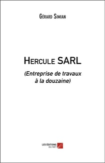 Hercule SARL (entreprise de travaux à la douzaine)