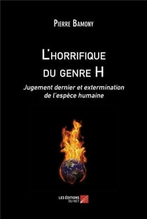 L'horrifique du genre H : Jugement dernier et extermination de l'espèce humaine
