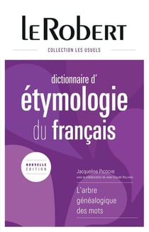 Dictionnaire Le Robert d'étymologie du français