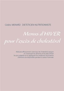 Menus d'hiver pour l'excès de cholestérol