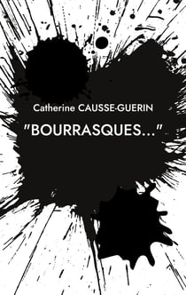 "Bourrasques..." : -Recueil 2024-