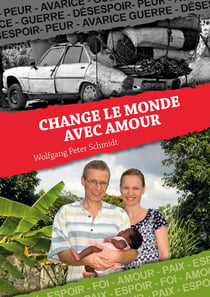 Change le monde avec Amour
