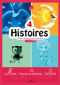 4 histoires pour rêver et apprendre