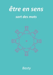 Être en sens : sort des mots
