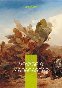 Voyage à Madagascar : Une exploration fascinante de la Grande Île d'Afrique