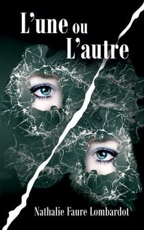 L'une ou l'autre : L'autre (suite)