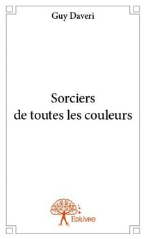 Sorciers de toutes les couleurs