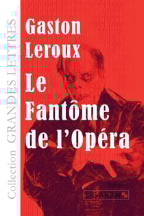 Le fantôme de l'Opéra