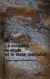 La modalité, le mode et le texte spécialité