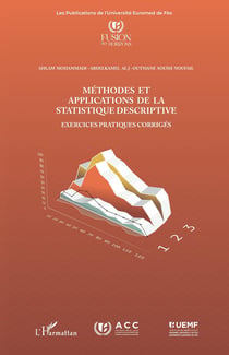 Méthodes et applications de la statistique descriptive : Exercices pratiques corrigés
