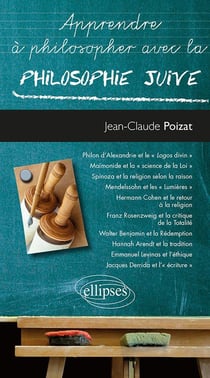 Apprendre à philosopher avec : la philosophie juive