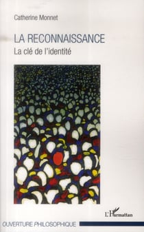 La reconnaissance - la clé de l'identité