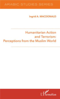 Humanitarian action and terrorism perceptions from the muslim world