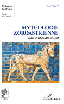 Mythologie zoroastrienne - vaches et taureaux en Iran