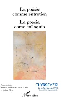 La poésie comme entretien, la poesia como coloquio
