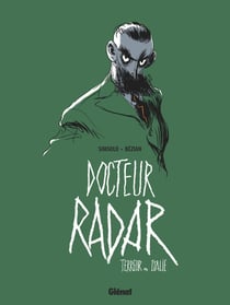 Docteur Radar Tome 2 : terreur en Italie