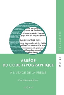 Abrégé du code typographique à l'usage de la presse (9e édition)