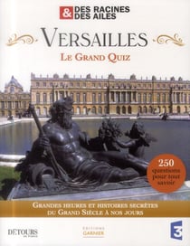 Versailles - le grand quiz