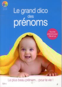 Le grand dico des prénoms