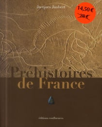 Préhistoires de France