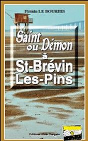 Saint ou démon à St-Brévin les-Pins