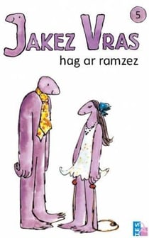 Jakez Vras Tome 5 : hag ar ramzez