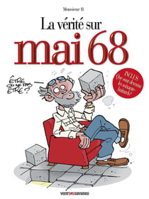 La vérité sur mai 68
