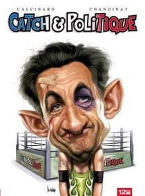 Catch & politique