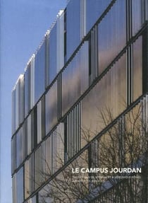 Le campus jourdan - thierry van de wingaert et véronique feigel, architectes associés