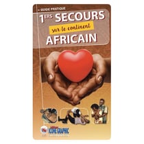 Guide pratique premiers secours sur le continent africain - gp premiers secours continent africain
