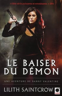 Une aventure de Danny Valentine Tome 1 - le baiser du démon